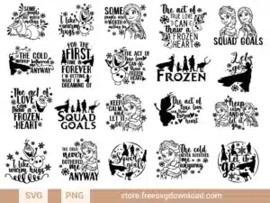 Frozen SVG Bundle with Elsa, Anna, Olaf, and winter-themed quotes like "Let It Go" and "The Cold Never Bothered Me Anyway."