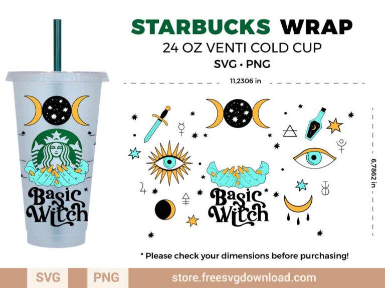 Basic Witch Starbucks Wrap SVG & PNG, svg files for silhouette, svg files for cricut, separated svg, trending svg, Starbucks svg, aesthetic svg, witch svg, celestial svg, devil eye svg, moon svg
